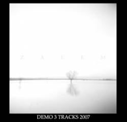 Zalem : Demo 3 Tracks 2007